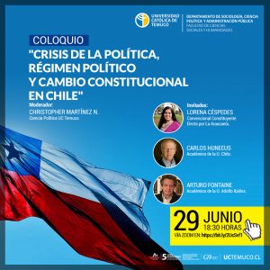 COLOQUIO «CRISIS DE LA POLÍTICA, RÉGIMEN POLÍTICO Y CAMBIO CONSTITUCIONAL EN CHILE»